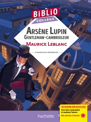 cover image of BiblioCollège--Arsène Lupin "Gentleman cambrioleur", Maurice Leblanc